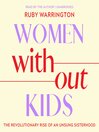 Cover image for Women Without Kids